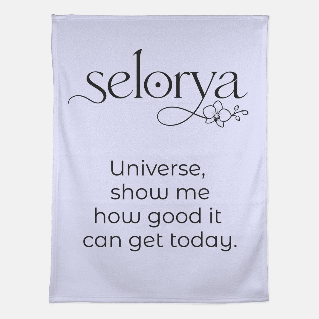 Selorya “How Good Can It Get?” Affirmation Blanket