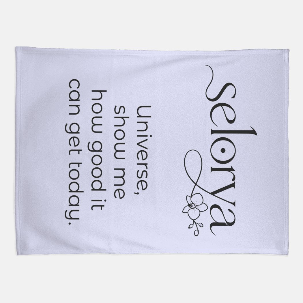 Selorya “How Good Can It Get?” Affirmation Blanket